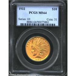 1932 $10 MS64 PCGS.
