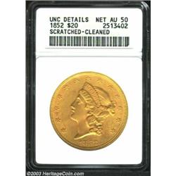 1852 $20 --Scratched, Cleaned--ANACS. Unc Details, Net AU50.