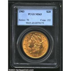 1903 $20 MS63 PCGS.