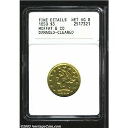 1850 $5 Moffat &amp; Co. Five Dollar--Damaged, Cleaned--ANACS. Fine Details, Net VG8.
