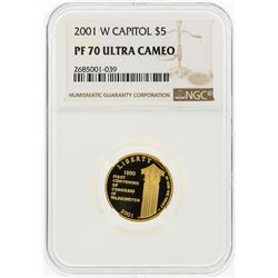 2001-W $5 Capitol Gold Coin NGC Graded PF70 Ultra Cameo