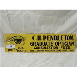 VINTAGE PENDLETON OPTICIAN EYE DR PRESSED TIN SIGN