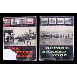 The Frontier Years & Before Barbed Wire LA Huffman