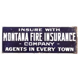 Early Montana Fire Insurance Company Sign