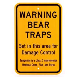 Montana Game Fish, & Parks Bear Trap Sign