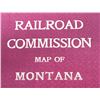 Image 3 : 1908 Railroad Commission Map of Montana Anaconda