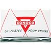 Image 12 : Conoco Drain & Refill 50000 Miles Advertising Sign
