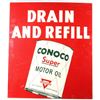 Image 2 : Conoco Drain & Refill 50000 Miles Advertising Sign