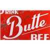 Image 3 : Early Original Butte Beer Sign from Montana