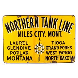 Northern Tank Line Miles City Montana Sign Early