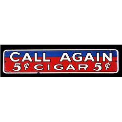 Call Again 5¢ Cigar Sign