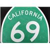 Image 2 : California State Route 69 Highway Sign