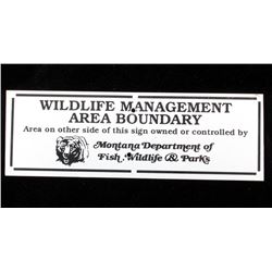 Montana Wildlife Management Area Boundary Sign