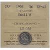 Image 1 : 1908 5¢ EF-45 Small 8 ICCS