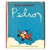 Image 1 : "Walt Disney’s Pedro" Book.