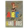Image 1 : "ABC's of Hand Tools" Softcover by General Motors.