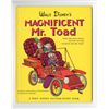 Image 1 : "Walt Disney's Magnificent Mr. Toad" Hardcover Book.