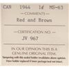 Image 3 : 1944 Canada ICCS Graded Small One Cent Coin - MS-63, Red & Brown