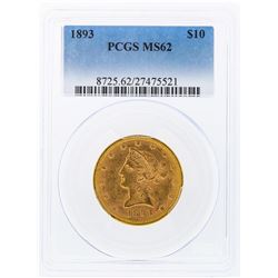1893 $10 Liberty Head Eagle Gold Coin PCGS MS62