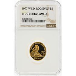 1997-W $5 F.D. Roosevelt Gold Coin NGC Graded PF70 Ultra Cameo