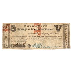 1862 $5 Mechanics Savings and Loan Association Obsolete Note