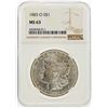 Image 1 : 1883-O $1 Morgan Silver Dollar NGC Graded MS63