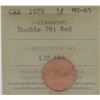 Image 1 : 1979 1¢ MS-65 Gem Red Double 79 ICCS