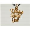 Image 1 : #24-10K YELLOW GOLD "DADDY'S LITTLE GIRL"