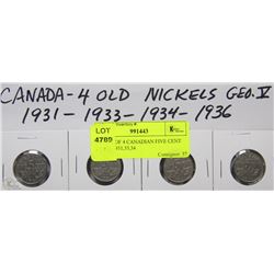 B)  LOT OF 4 CANADIAN FIVE CENT COINS 1931,33,34