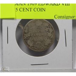 J) CANADIAN 1909 EDWARD VIII SILVER 25 CENT COIN