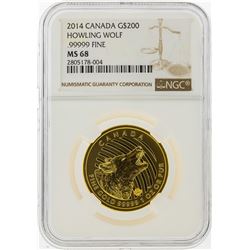 2014 $200 Canada Howling Wolf Gold Coin NGC MS68