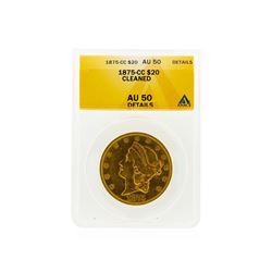 1875-CC $20 Liberty Head Double Eagle Gold Coin ANACS AU50 Details