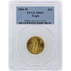 2006-W $10 American Gold Eagle Coin PCGS MS69