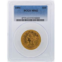 1894 $10 Liberty Head Gold Coin PCGS Graded MS62