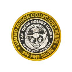 LAC Vieux Desert $10 Casino Gaming Token .999 Silver Limited Edition
