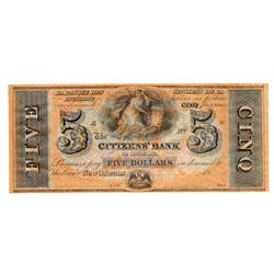 1800's $5 New Orleans Louisiana Citizens Bank Note