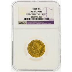 1844 $5 Liberty Head Half Eagle Gold Coin NGC Graded AU