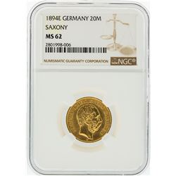 1894-E NGC MS62 Germany 20M Saxony Gold Coin