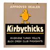 Image 1 : Kirby Chicks Approved Dealer Feed Store Sign