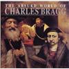 Image 1 : Book: Charles Bragg, THE ABSURD WORLD OF CHARLES BRAGG, 1980, a hand-signed hardbound book; tog...