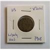 Image 1 : US 1908 V LIBERTY HEAD 5 CENT PIECE