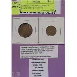 J) 1920 LAST YR FOR CANADIAN LARGE CENT & FIRST YR