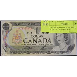 CANADIAN ONE DOLLAR BANK NOTE 1973 REPLACEMENT