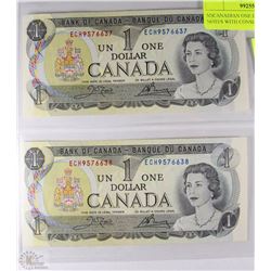 M)CANADIAN ONE DOLLAR BANK NOTES WITH CONSECUTIVE