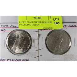 B)TWO PEACE SILVER DOLLARS INCLUDING 1922"D"