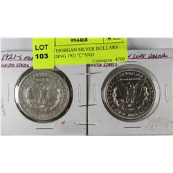 E)TWO MORGAN SILVER DOLLARS INCLUDING 1921"S"AND