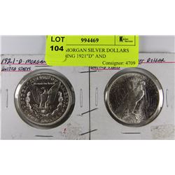 F)TWO SILVER DOLLARS INCLUDING MORGAN 1921"D" AND