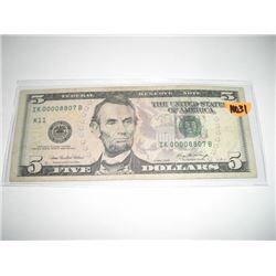 2006 SERIES A EXTREMELY RARE *4 DIGIT SERIAL #* $5.00 SERIAL # IK00008807B. CURRENCY BILL CAME OUT O