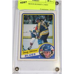 DOUG GILMOUR ROOKIE CARD