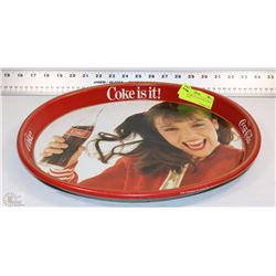VINTAGE METAL COCA-COLA TRAY "COKE IS IT!"
